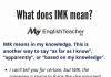 what does imk mean